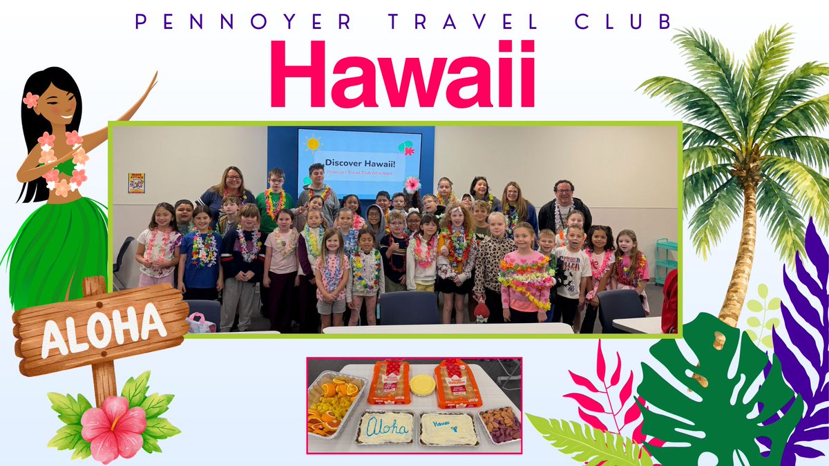 PennoyerSchool's tweet photo. 🌺 ALOHA from Pennoyer Travel Club! We explored the beautiful islands, learned about Hawaiian culture, food &amp; wildlife, and enjoyed some tasty treats along the way! #pennoyerpride https://t.co/fuHwQZEMWL
