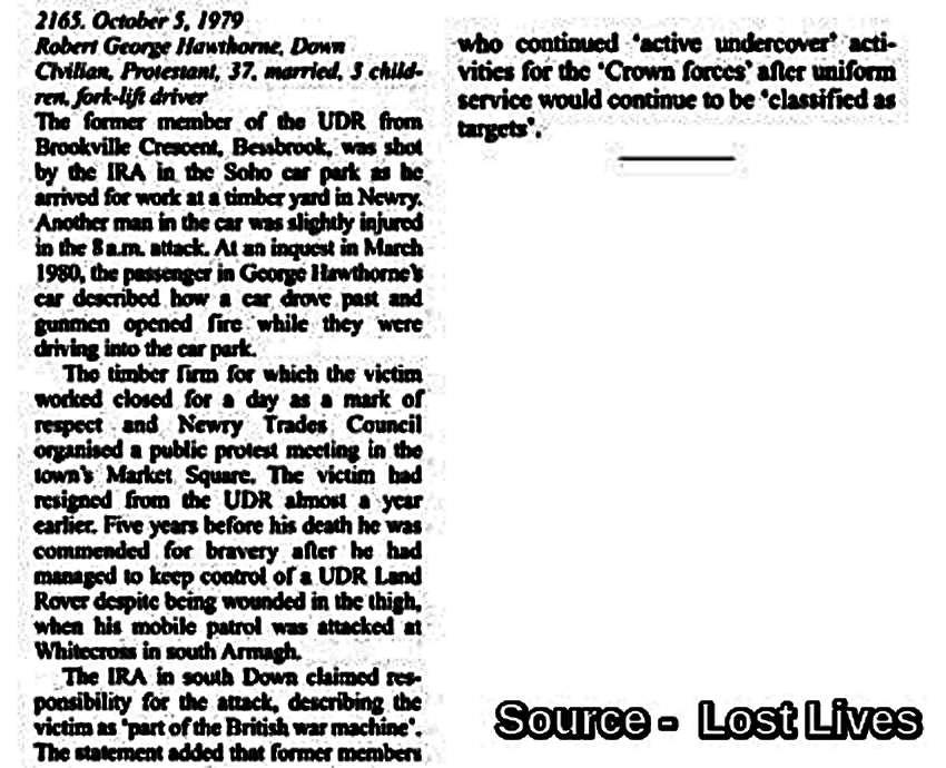 OnThisDayPIRA's tweet photo. #OnThisDay in 1979 the IRA murdered Robert (George) Hawthorne, 37. Married father of 3. Timber Forklift driver/ex UDR soldier shot driving to work past Soho car park, Newry, N Ireland, 8 am. Colleague injured #OTD. Attacked also in 1974; commended for vehicle control when wounded https://t.co/BpYS6rLp5J