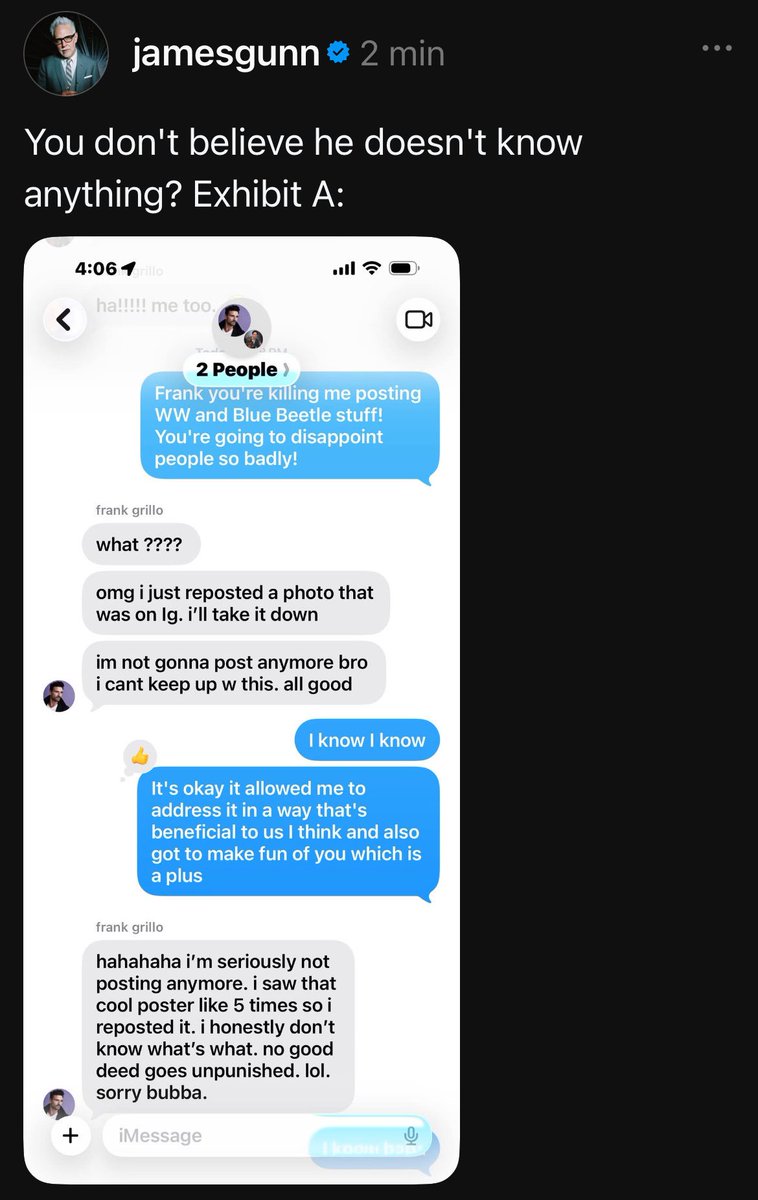 SuperSagaNews's tweet photo. James Gunn shows his text messages to Frank Grillo about his deleted 'Man of Tomorrow' Instagram story

"You're killing me posting WW and Blue Beetle stuff! You're going to disappoint people so badly!" https://t.co/fXNVhcNB8L