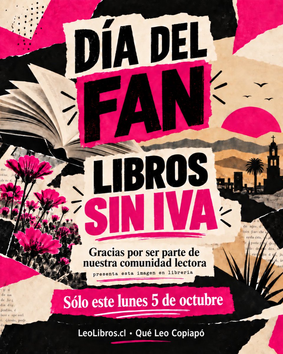 queleocopiapo's tweet photo. ¡Feliz Día del Fan! ♥️ Este lunes 5 de octubre

🎉 ¡Libros sin IVA! 🎉

Gracias por estar siempre ahí y hacer crecer la lectura en Copiapó.

✅️ Muestra esta imagen al pagar.
✅️ En https://t.co/19DWHmTElR usa el código DIADELFAN

¡Te esperamos!
#noacumulableconotrosdescuentos https://t.co/HHmfovCZt6