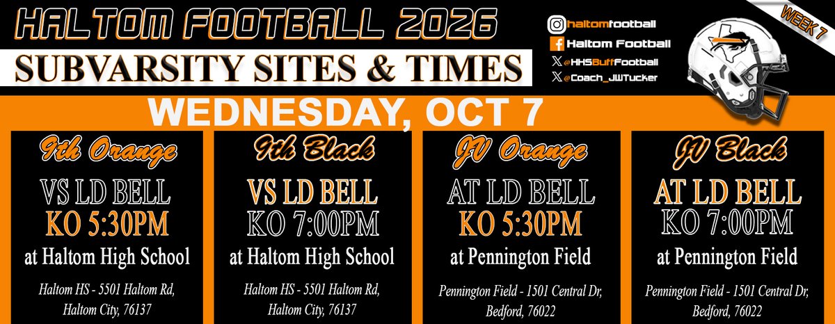 Coach_JWTucker's tweet photo. Week 7 - 2026 #HaltomFamily SubVarsity Sites &amp; Times
All Games are on Wednesday this week. @HHSBuffFootball https://t.co/F1CEcVlkwq