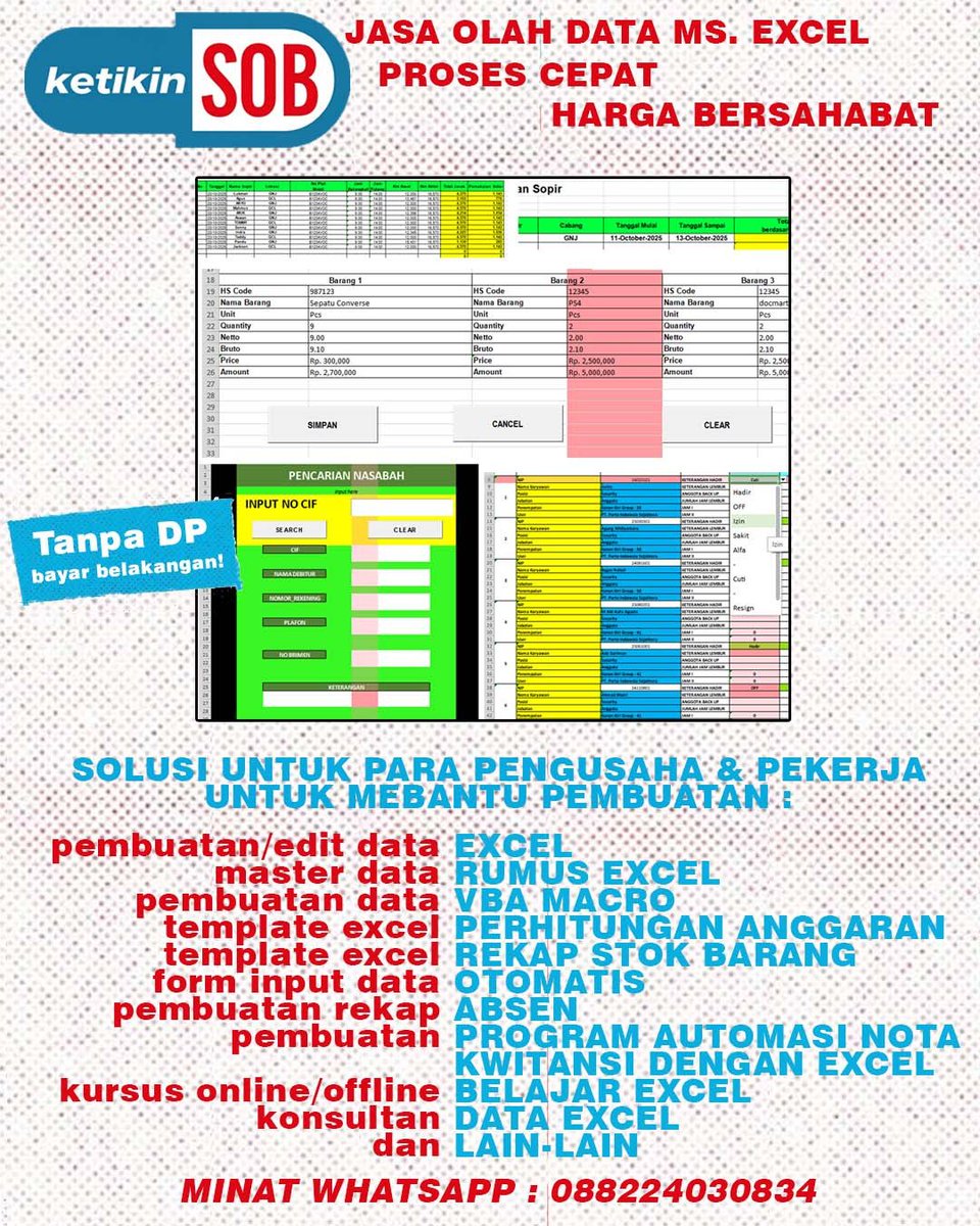 ketikinsob2025's tweet photo. Buat yg cari jasa profesional pembuatan Data excel, rumus excel(IF,SUMIF,vlookup/hlookup, dll),program VBA Macro, Dashboard Data laporan, rekapitulasi, Joki Excel, dsb.
Kesini aja. Silahkan wa di nomor yg tertera
#zonauang #zonajajan #jokiexcel https://t.co/I9nHIIvMDz