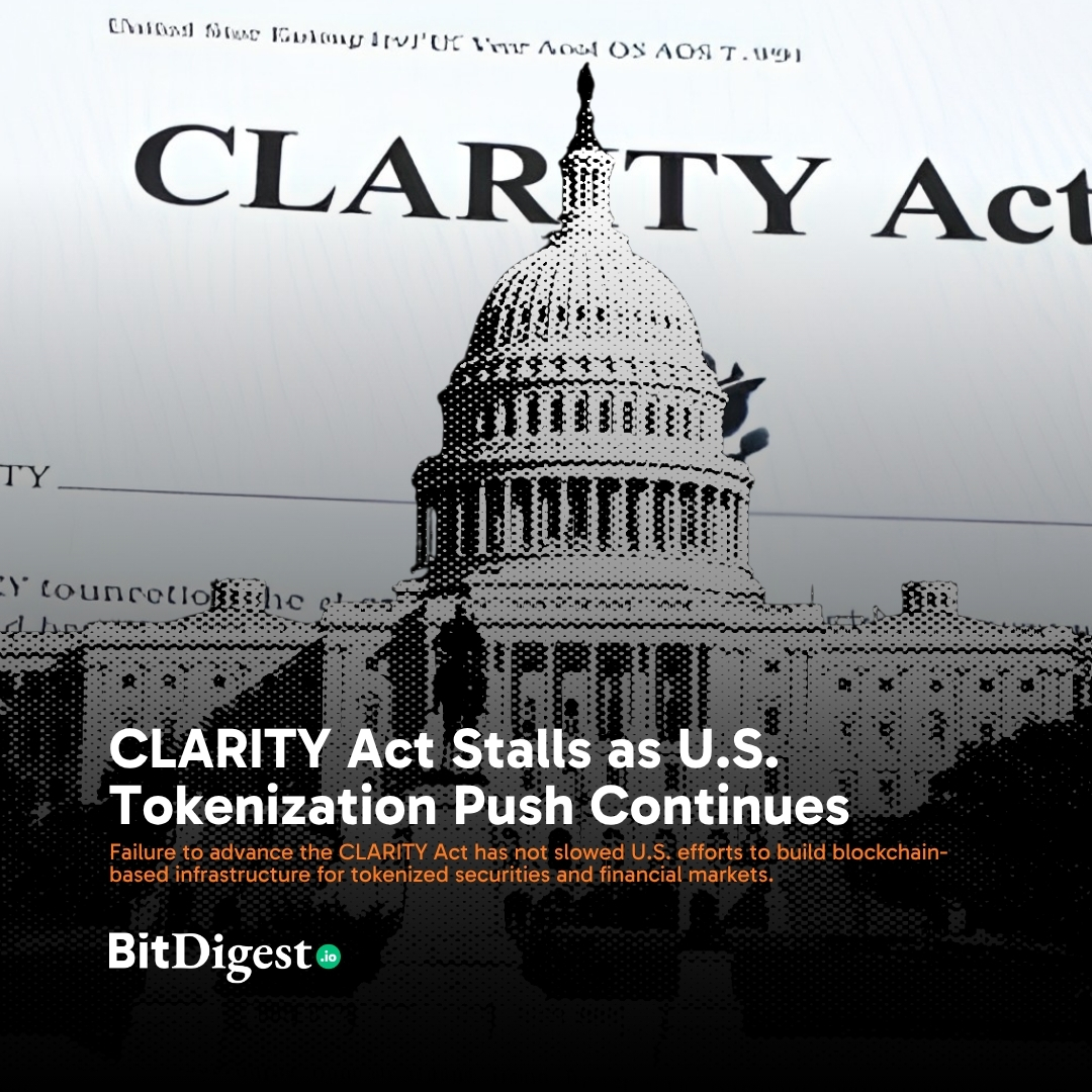 BitDigestdaily's tweet photo. The U.S. Senate’s failure to advance the CLARITY Act has not slowed U.S. efforts to build blockchain-based infrastructure for tokenized securities and financial markets. https://t.co/JL0EvlBJDy
