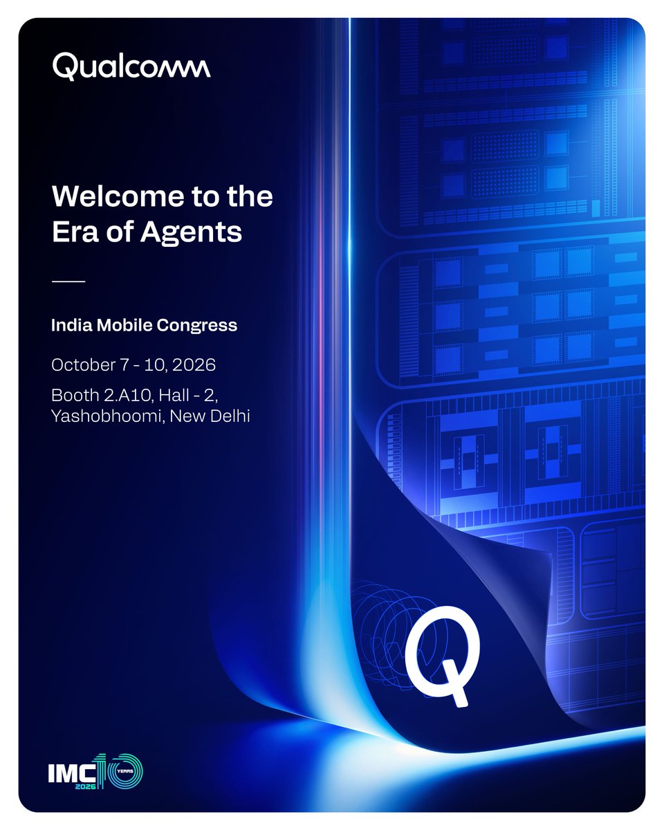 sumitsonal's tweet photo. We're bringing agents to #IMC2026. Experience Agentic AI in action with @Qualcomm and see how intelligent agents are transforming the way we work, create, and connect.

📅 7-10 Oct 2026 
📍 Booth 2.A10, Hall 2, Yashobhoomi https://t.co/yrOELM9UtB
