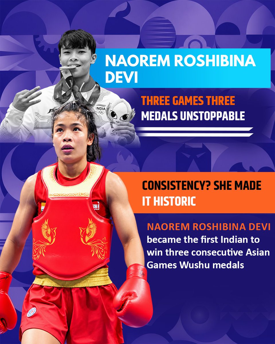 LabourMinistry's tweet photo. Three Games. Three medals. Zero slowing down!

Naorem Roshibina Devi had become the first Indian to win three consecutive Asian Games Wushu medals. Consistency level: ICONIC. 🔥🇮🇳

#BharatKiChampions https://t.co/ofbLcqDX8y