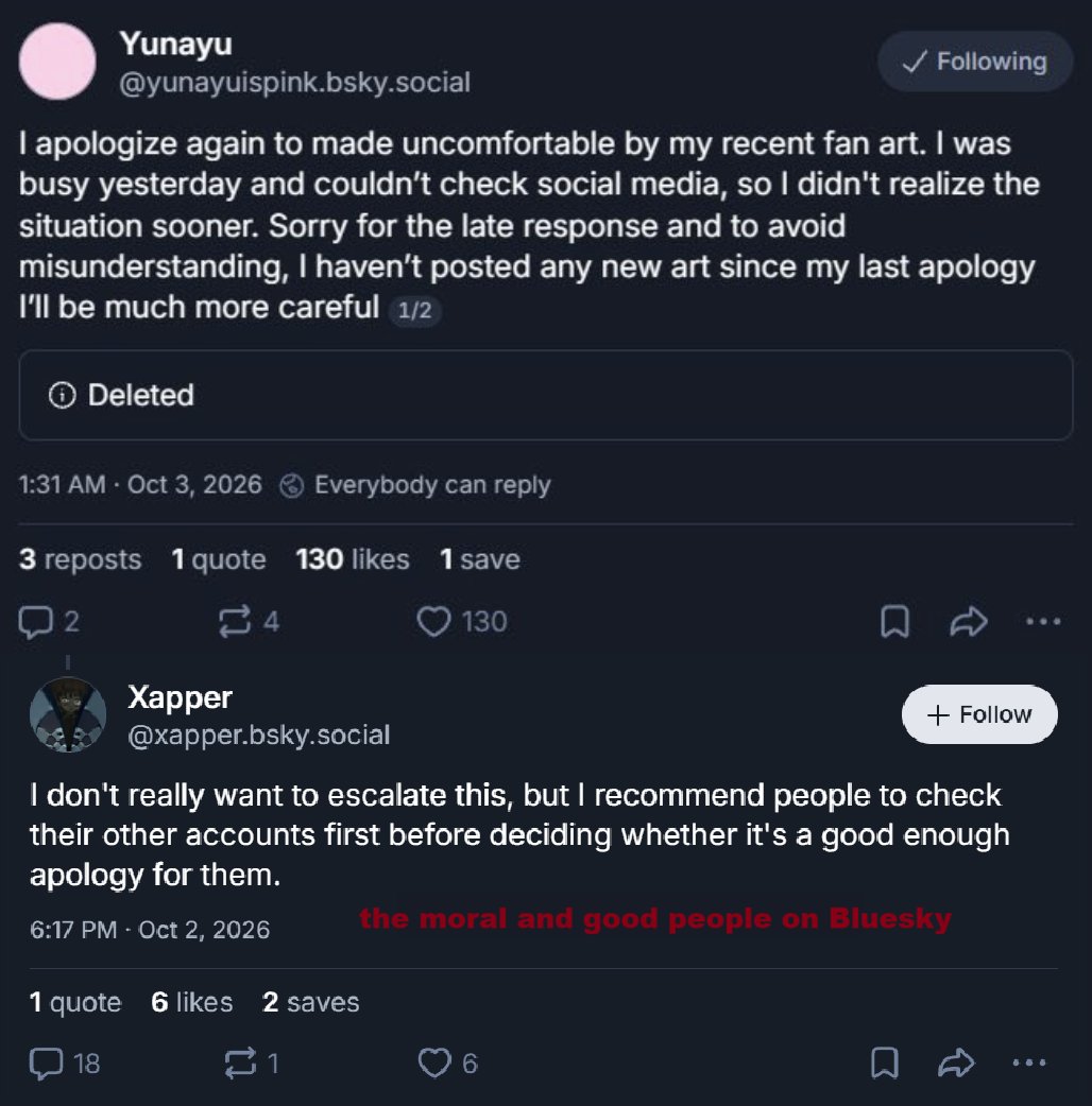 GiveMeBanHammer's tweet photo. -Bluesky users
-Harass an Asian artist who drew Malfoid art to the point she deleted it and was forced to apologise.
-Does not accept apology and calls for other BS users to stalk her account to verify if she "deserves" to be forgiven
-Artist deactivates her Bluesky Account and now posts on X
-Her reposted art blew up with overwhelming support

The moral and good Bluesky users now act all shocked and confused why another artist leaves their site to post Literally Evil website X.

Certainly a story of all time.
