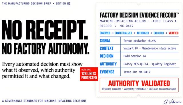 thinkers360's tweet photo. Before Factory AI, Build the Decision Receipt https://t.co/gZ37cml7Aj via G Vikram on @Thinkers360 #AIGovernance #DigitalTransformation #Manufacturing 📣 AI Expert? Get certified at Thinkers360: https://t.co/THKb91hw26 https://t.co/yEi2jDmMID
