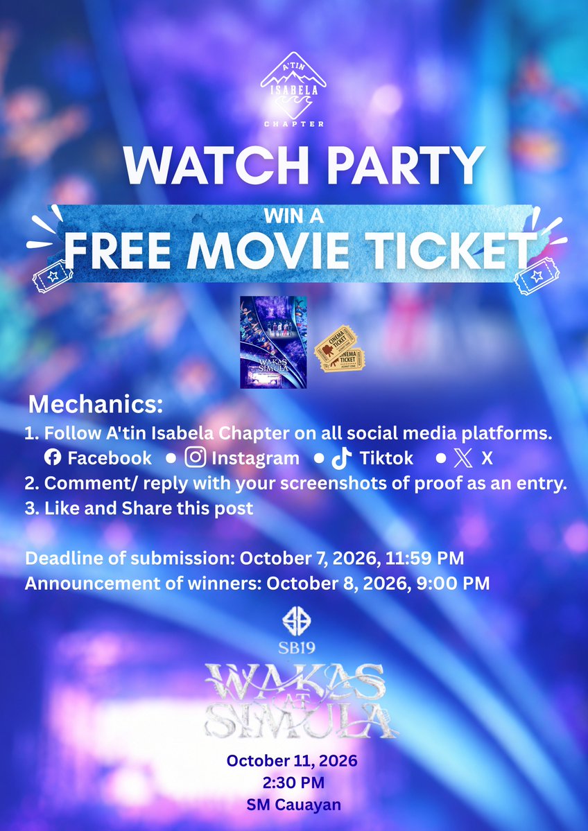 AtinIsabela's tweet photo. 🎬💙 SB19: WAKAS AT SIMULA — THE TRILOGY CONCERT FINALE 💙🎬

A’TIN, ready to relive the magic on the big screen? 🌌✨

We’re giving 2 lucky winners the chance to watch SB19: WAKAS AT SIMULA — The Trilogy Concert Finale! 🎥🍿

🎟️ 2 WINNERS
🎫 1 MOVIE TICKET EACH https://t.co/C5yaFSRdrF