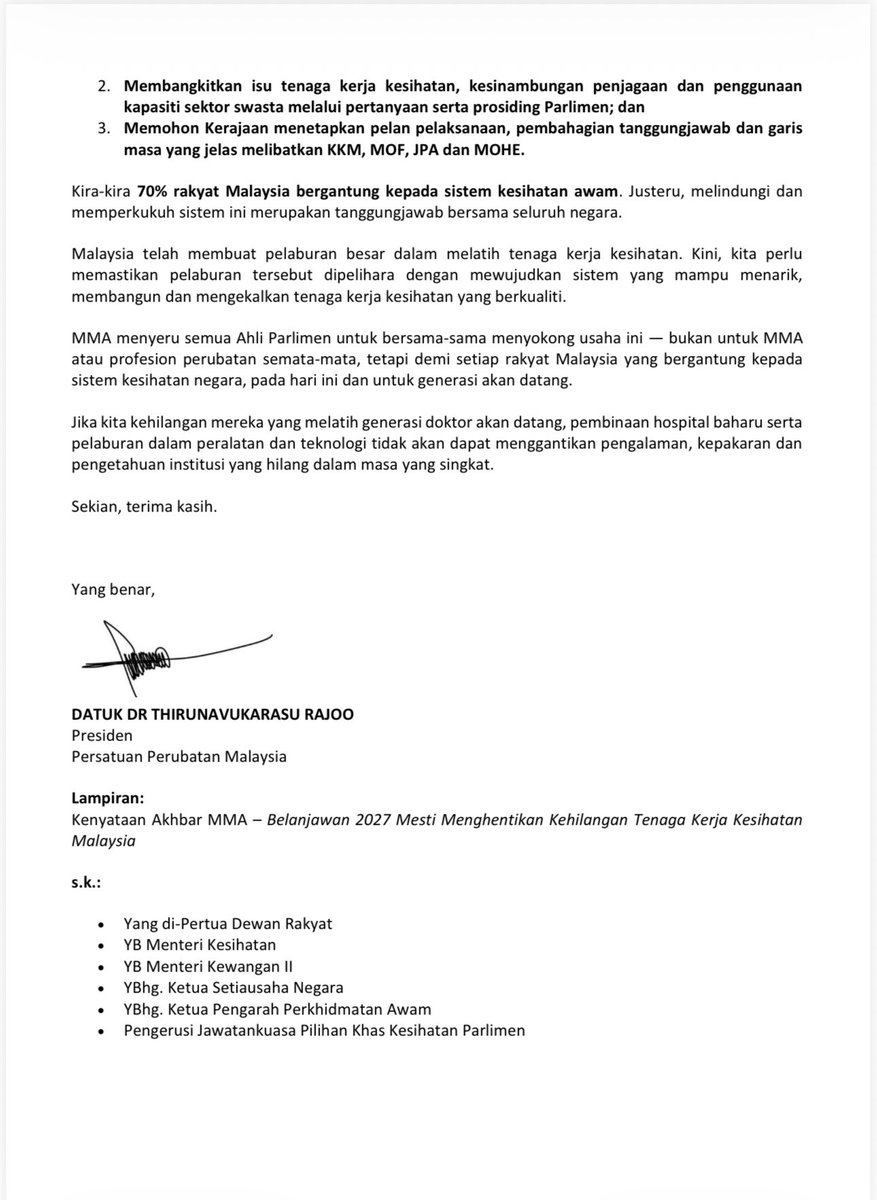 drarasu71's tweet photo. MMA on 7th Sept. ‘26 , has written individually to all 222 MPs, including the PMX @anwaribrahim , Opposition Leader @hamzahzainudin_ and Chairman of PAC Health  @suhaizankaiat , ahead of Budget 2027.

Our key ask is clear. Fund and retain the healthcare workforce.

KKM cannot solve this alone. MOF, JPA, MOHE and KKM must work together.

Health is not government or opposition. It affects every Malaysian.