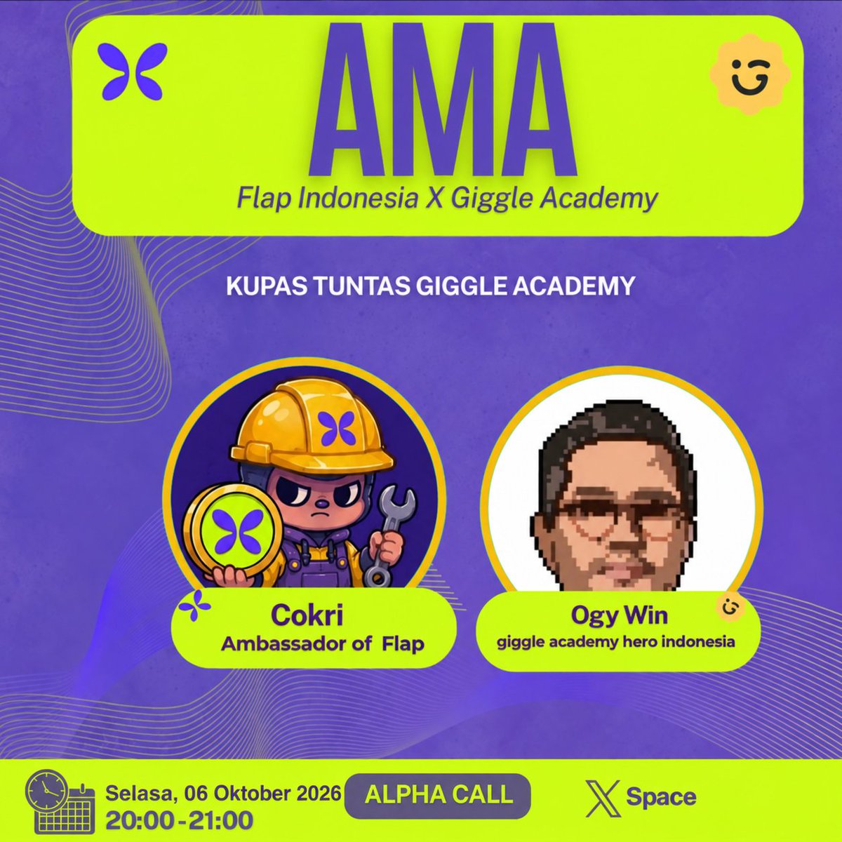 Moving_03's tweet photo. AMA Flap Indonesia x Giggle Academy: Kupas Tuntas Giggle Academy 🦋🦋

Masih banyak yang kira Giggle Academy cuma aplikasi belajar anak. Selasa ini kita bedah sisi yang jarang dibahas: cara kerjanya, peran Giggle Hero, dan kenapa komunitas crypto Indonesia mulai masuk ke situ. 

📅 Selasa, 06 Oktober 2026 
⏰ 20:00 – 21:00 WIB 
📍 X Space | https://t.co/9b6T4jkTDY

Let's gooo 🦋
@ogyw1n @irene_cc06 @eth_cedric @carolcao_