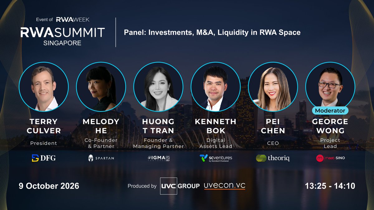 rwasummitglobal's tweet photo. Panel Announcement: Investments, M&A, Liquidity in RWA Space at @rwasummitglobal  SINGAPORE 🇸🇬  

Featured Speakers: 

• Terry Culver - President at @DFG__Official 
• Melody He - Co-Founder & Partner at @TheSpartanGroup 
• Huong T Tran - Founder & Managing Partner of @6igmaventures 
 • Kenneth Bok - Digital Assets Lead at @scventuresDNA 
• Pei Chen - CEO at @TheoriqAI 
• Moderator: George Wong - Project Lead at https://t.co/64rMymTMe9

They will explore: 

• Venture investment trends and capital deployment strategies across real-world asset protocols 
• M&A opportunities and market consolidation within institutional Web3 infrastructure 
• Unlocking robust secondary market liquidity, exit mechanisms, and institutional capital flows  

Details:  

• When: 9 October 2026 | 13:25 - 14:10 SGT
• Where: Marina One, 5 Straits View (5-min walk from Marina Bay Sands)  

👉 Register now to hear insights from our speakers: https://t.co/lof4x0id9q 

✍️ @rwasummitglobal Strategic Partners: @LynxcapDeFi | @dydxfoundation | @investax | @IxsFinance | @TheoriqAI | https://t.co/mnDbgbxcDb | @pharos_network 

 🤝 @tokenisedglobal VIP Summit Co-host: @TRMLabs 

🙌  THE DEALFLOW Co-host: https://t.co/qCBFDaWRxH 

 •  Powered By: @UveconVC | @rwaweek series production  •