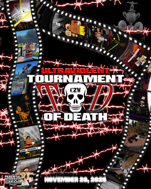 CZWONRBLX's tweet photo. 11.28.26 5:00PM EST🩸

THE BIGGEST HARDCORE TOURNAMENT 

IN RO WRESTLING WILL TAKE PLACE

FOR THE PRESTIGE TOURNAMENT OF DEATH TROPHY &amp; THE CZW WORLD CHAMPIONSHIP 

HELD BY THE BEST OF THE BEST

DONT MISS OUT ON TOURNAMENT OF DEATH 3!

[MADE BY @nev3rletitdie]🩸 https://t.co/S8KjssIeey
