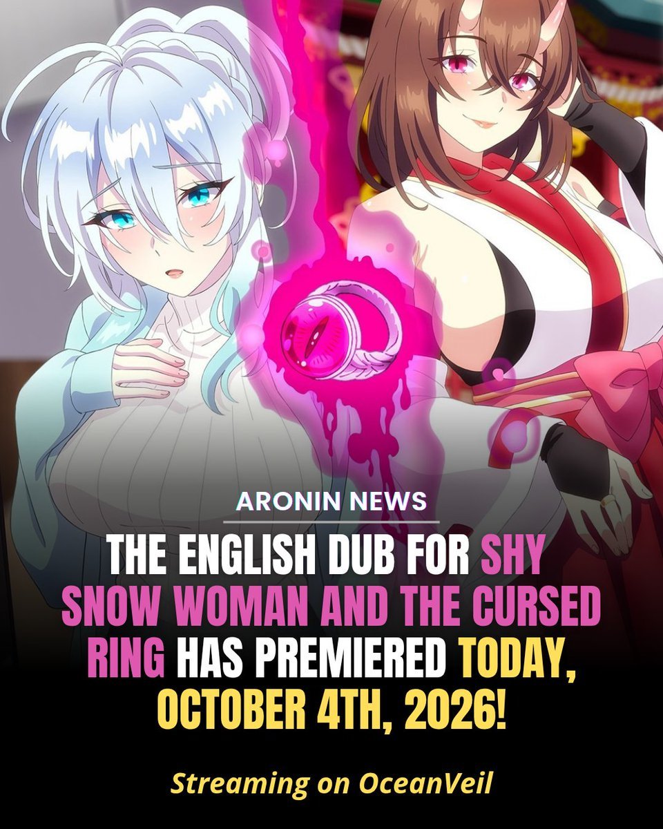 ARONINREVIEW's tweet photo. The English Dub for Shy Snow Woman And The Cursed Ring has premiered today, October 4th, streaming on @animeloverOV.

#Anime #OceanVeil #ShySnowWomanAndTheCursedRing #アニメ未亡人の雪女 

OceanVeil - https://t.co/GDGHX91rjR https://t.co/wubg02VJGl