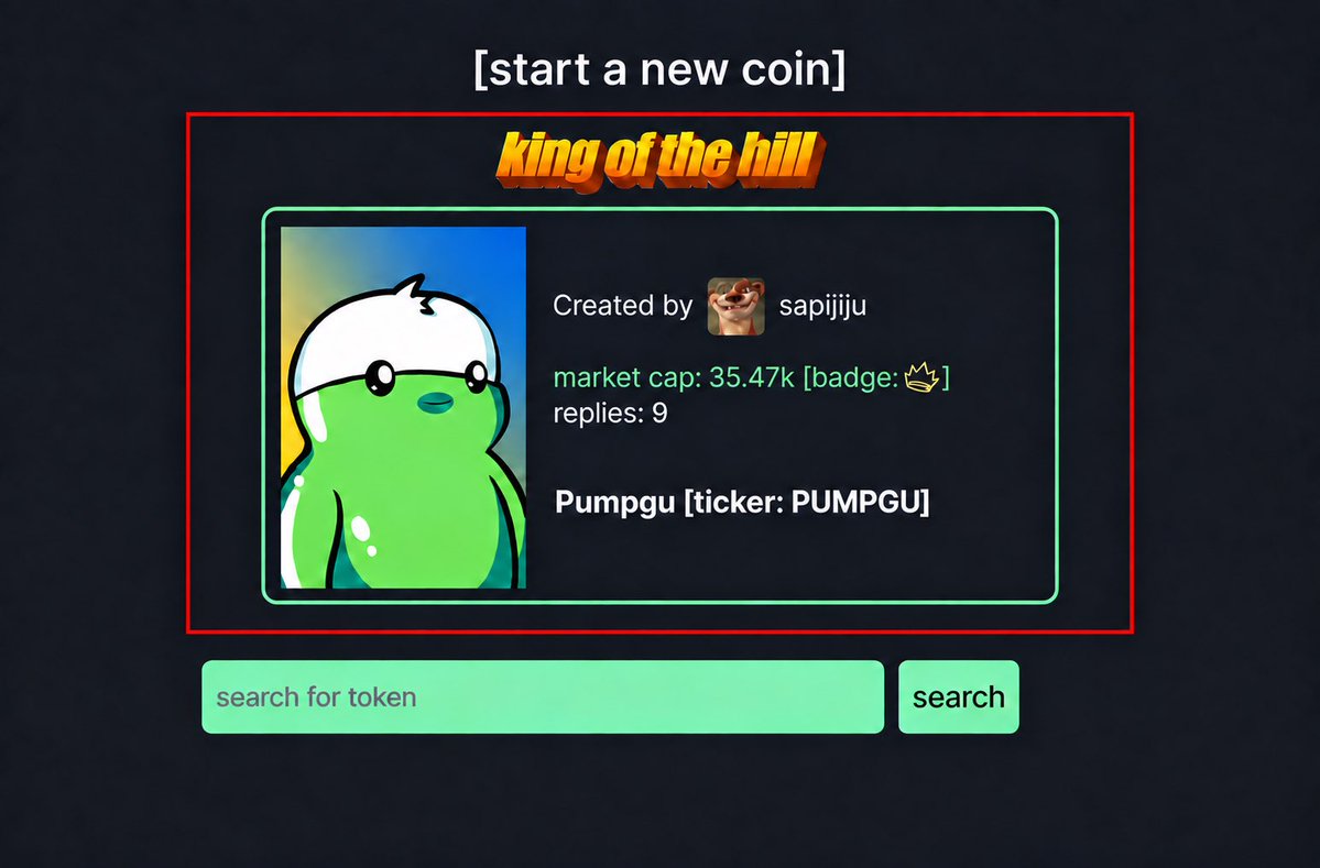 PUMPGUonX's tweet photo. Oh the nostalgia of the king of the hill trench era. @Pumpfun has come so far. Excited for the future @sapijiju https://t.co/G5krLYSSzH