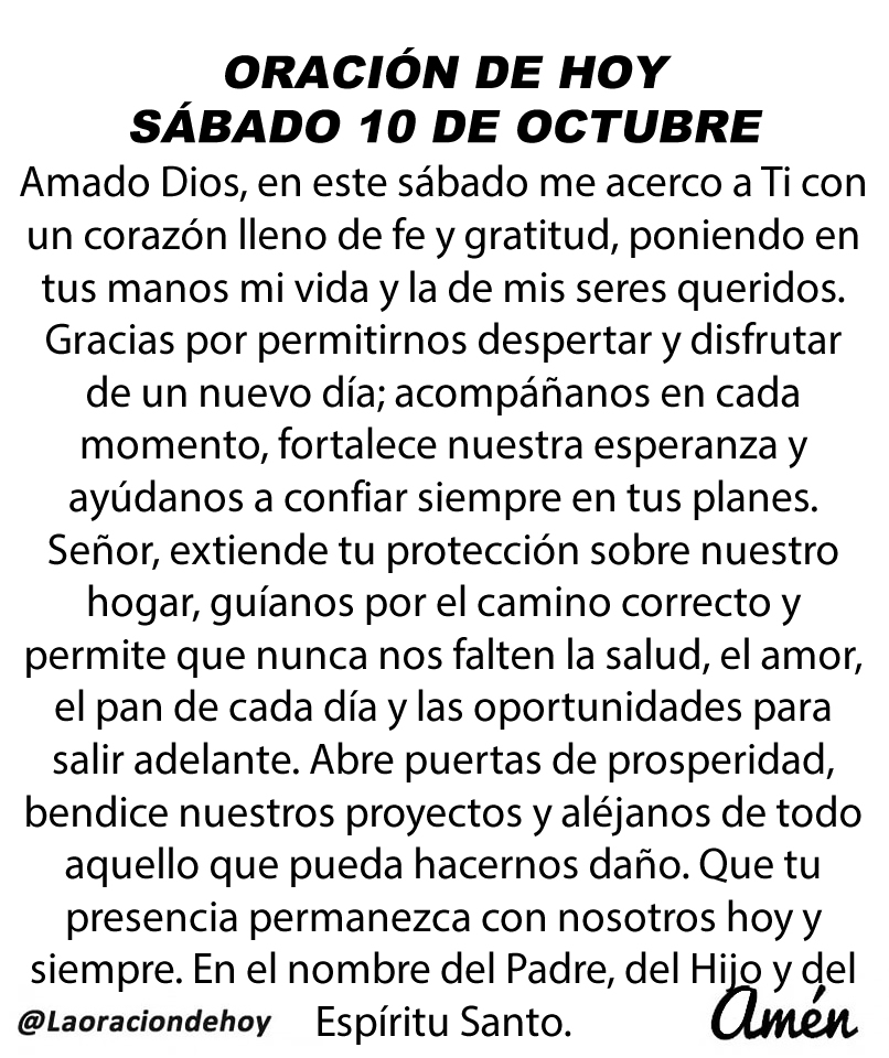 laoraciondehoy's tweet photo. Oración diaria para hoy sábado 10 de octubre de 2026. https://t.co/T4Tzw6FdH3