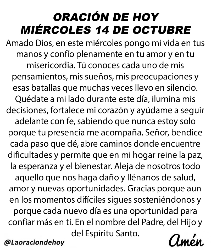 laoraciondehoy's tweet photo. Oración diaria para hoy miércoles 14 de octubre de 2026. https://t.co/3gzgcfSzwm
