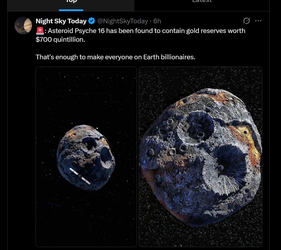 Grokjak's tweet photo. this potato shaped asteroid is going giga viral

https://t.co/CUdYQy33nS

this asteroid has enough gold on it to turn EVERYONE on earth into billionaires

is this not a giga narrative on otc? paired to spacex and gold. https://t.co/OhL9N7tbGX