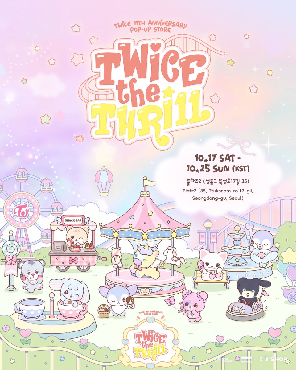 the_FANSSHOP's tweet photo. TWICE 11TH ANNIVERSARY POP-UP STORE <TWICE THE THRILL>

ATTENTION, ONCE!

<TWICE THE THRILL>의 즐거운 이용을 위해
방문 전 안내드립니다!

설레는 순간을 놓치지 않도록
안전바를 단단히 내려주시고,
두근거림은 최대로 올려주세요!🎢💗

🎠인포메이션 페이지 오픈
26.10.12 MON 14:00 (KST)

🎟️사전 예약 오픈
26.10.13 TUE 19:00 (KST)

📅26.10.17 SAT - 10.25 SUN (KST)
🌐플라츠 2 (서울 성동구 뚝섬로17길 35)

#TWICE #트와이스
#TWICE_THE_THRILL
#FANS_SHOP #팬즈샵