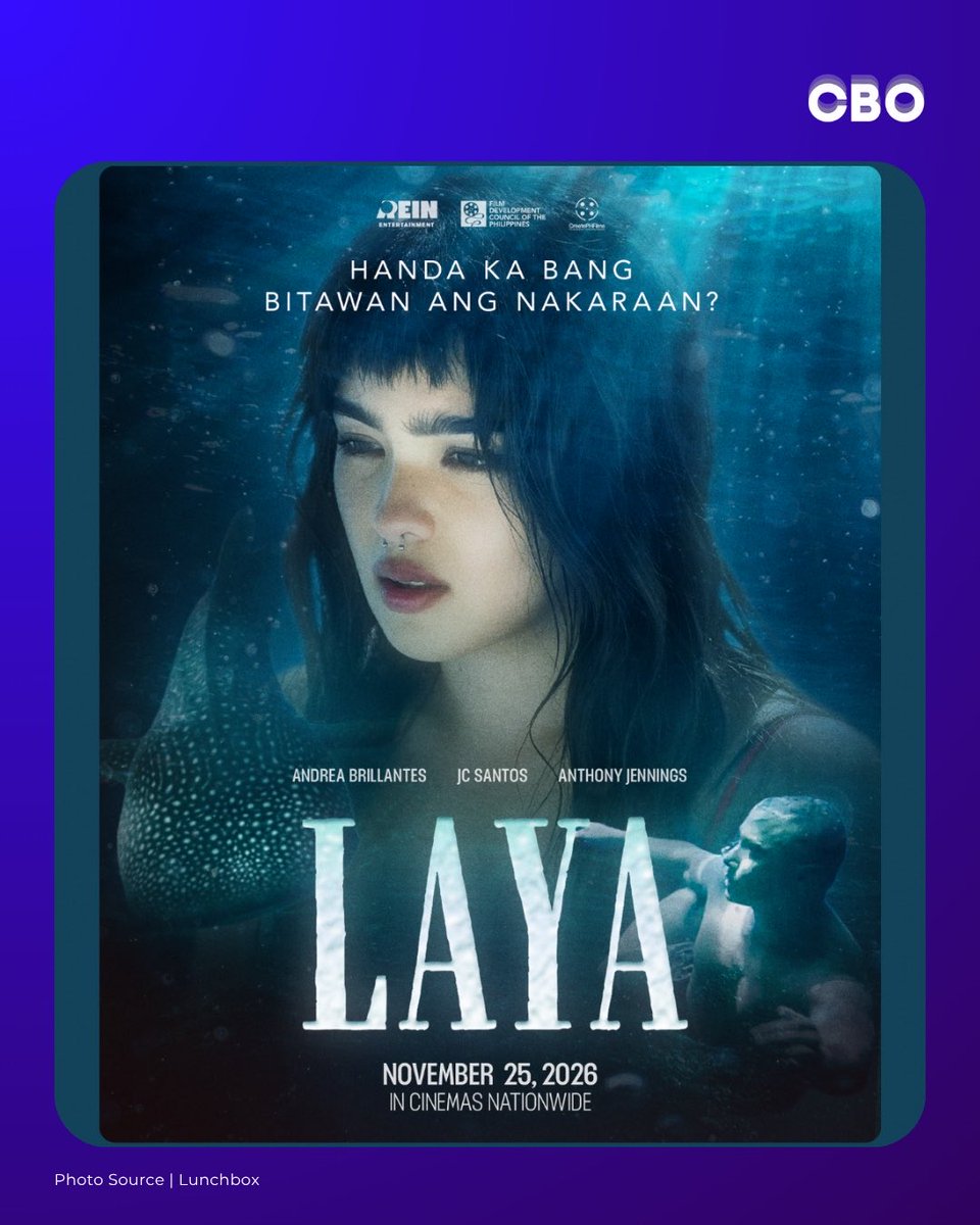 cbo_channel's tweet photo. Rein's 'Laya' is coming to PH cinemas on November 25.

Directed by Sigrid Andrea Bernardo, it stars Andrea Brillantes, JC Santos, &amp; Anthony Jennings.

Haunted by father’s death, a woman enters the isolated world of a reclusive ex-con, determined to uncover truth behind his past. https://t.co/cRfoM8xh5K