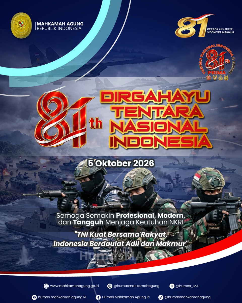 Humas_MA's tweet photo. Keluarga Besar Mahkamah Agung RI Mengucapkan:

Dirgahayu Tentara Nasional Indonesia
5 Oktober 1945-5 Oktober 2026

Semoga Semakin Profesional, Modern, dan Tangguh Menjaga Keutuhan NKRI

"TNI Kuat Bersama Rakyat, Indonesia Berdaulat Adil dan Makmur"

#MahkamahAgungRI
#HumasMA https://t.co/6EYt2IbL5m