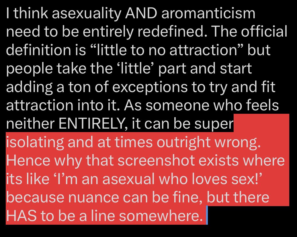 ae_exe_'s tweet photo. @yujebe @les4lesagenda1 Certain labels within the ‘asexual spectrum’ such as ones where someone might only view sexual or romantic things positively under a certain lens not pertaining to themselves as one example (me thats me). Making clear distinctions that still make sense to the original premise yk? https://t.co/wjtkmrHXNQ