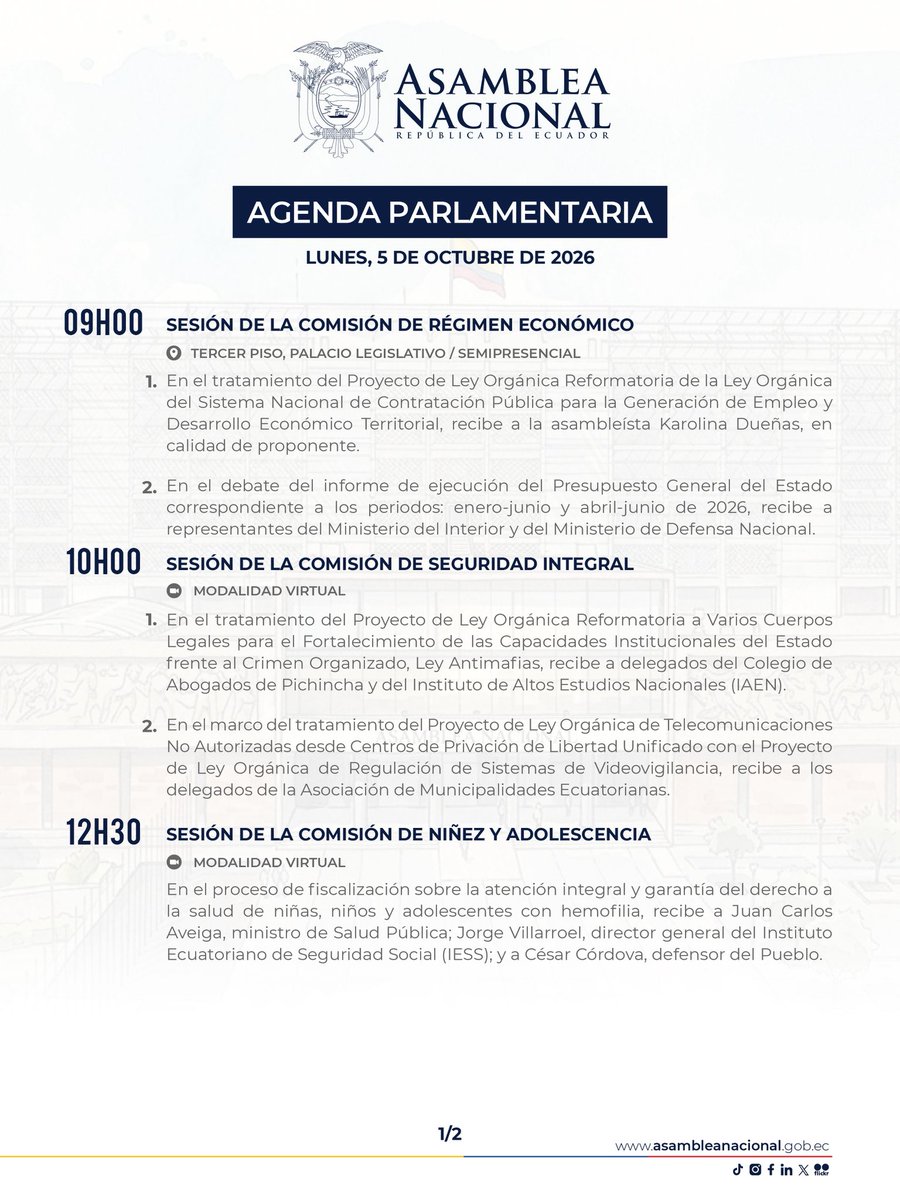 AsambleaEcuador's tweet photo. 📌 #AsambleaEc2026 | Conoce los temas destacados de la #AgendaParlamentaria para este lunes, 5 de octubre.
⚖️ @JusticiaAN: Tratamiento de la propuesta de #LeyCeroImpunidad, dentro del Proyecto de Reforma al #COIP.
🛡️@SeguridadAN: Tratamiento de la #LeyAntimafias.
🔍 @FiscalizacionAN: Conocimiento y resolución del informe sobre la solicitud de #JuicioPolítico contra David Rosero.