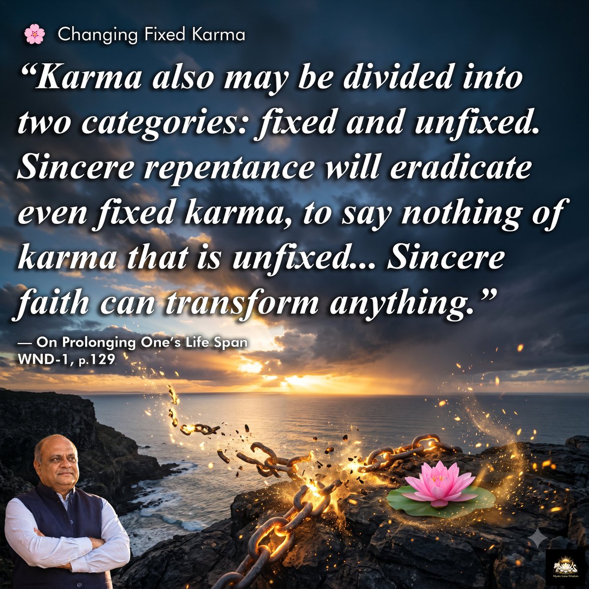 fifthgen's tweet photo. Changing Fixed Karma
On Prolonging One’s Life Span, WND-1, 129.
https://t.co/ruZTzc1QNU
#DailyGosho #ChangingFixedKarma #NichirenDaishonin #GoshoQuote #FaithAndVictory #InnerTransformation #BuddhismInDailyLife #ValueOfLife #Hope #Courage #NamMyohoRengeKyo #SokaGakkai #TamilGosho https://t.co/HtN9r9NXae