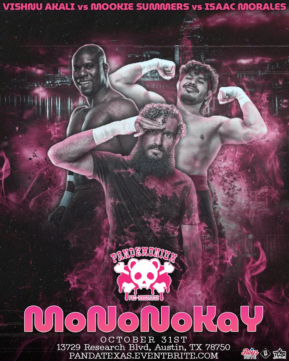 ProPandemonium's tweet photo. Vishnu Akali vs Mookie Summers vs Isaac Morales

October 31st
Austin, TX
https://t.co/bwKujrM2Ye https://t.co/mtPs2BTFqn
