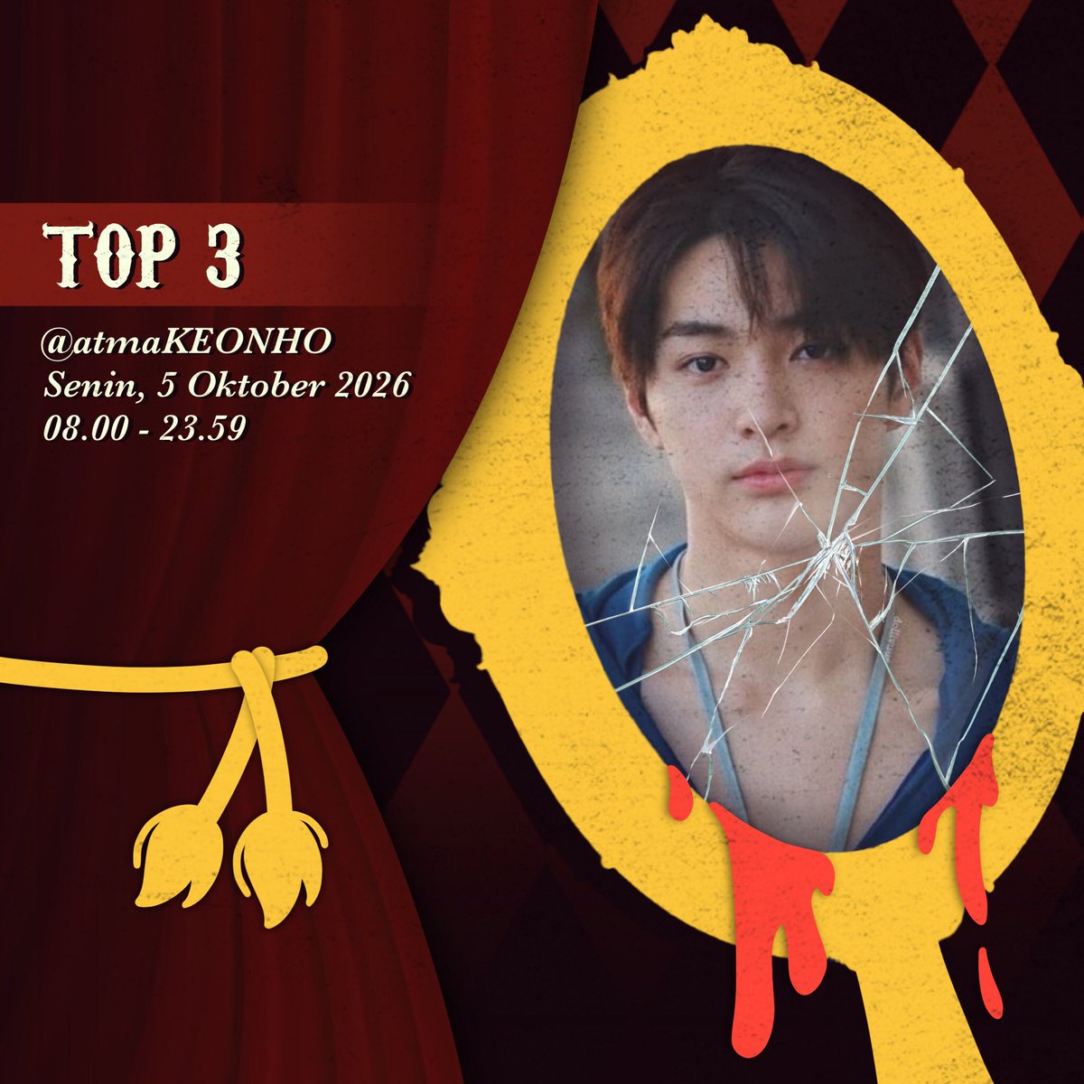 atmaKEONHO's tweet photo. ㅤ
[ 🎡 ] 𝗠𝗔𝗥𝗜 𝗞𝗜𝗧𝗔 𝗦𝗘𝗡𝗔𝗡𝗚-𝗦𝗘𝗡𝗔𝗡𝗚!

ㅤㅤ🗓️: 05/10/2026
ㅤㅤ⏰: 09.00 - 00.00 WIB
ㅤㅤ🎰: 𝗧𝗼𝗽 𝟯
ㅤㅤ🎭: Keonho 📍 @atmaKEONHO 

𝗥𝗲𝗽𝗼𝘀𝘁 𝘂𝗻𝘁𝘂𝗸 𝗶𝗸𝘂𝘁 𝗯𝗲𝗿𝘀𝗲𝗻𝗮𝗻𝗴-𝘀𝗲𝗻𝗮𝗻𝗴!
ㅤ https://t.co/vjVrQv5h3a