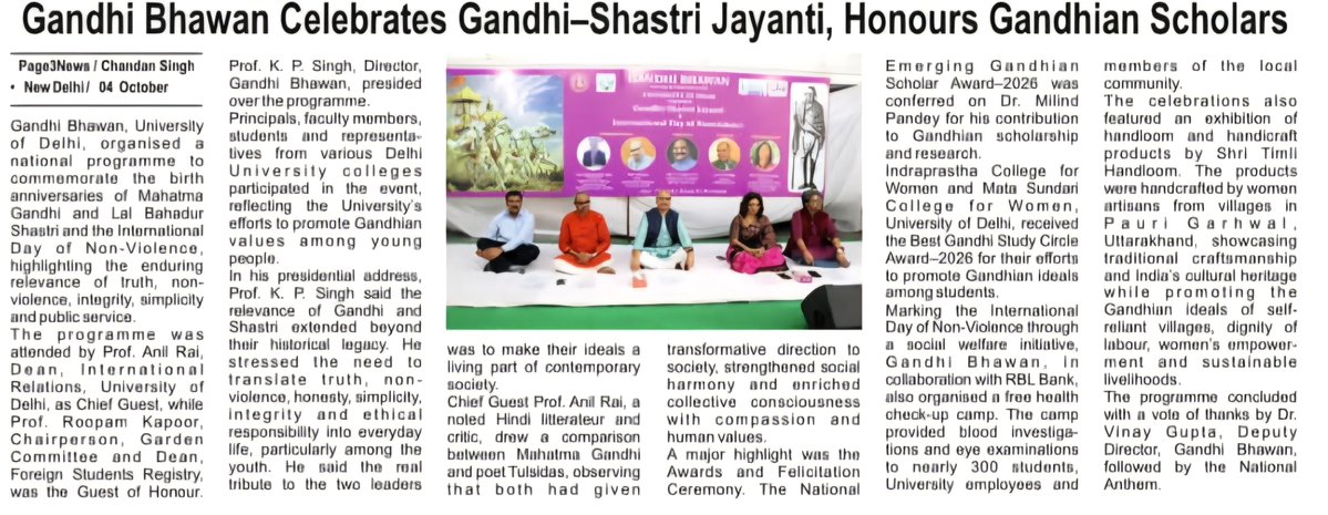 kpsingh330's tweet photo. Gandhi Ji–Shastri Ji Jayanti Celebrations: The Vibrancy Reflected through the Pages of News Media

It is immensely gratifying to see the vibrancy, spirit and significance of Gandhi Ji–Shastri Ji Jayanti Celebrations at Gandhi Bhawan, University of Delhi, reflected through the pages of the news media. This coverage is not merely a record of celebrations; it is a meaningful opportunity to take the ideals, values and enduring legacy of Mahatma Gandhi and Lal Bahadur Shastri Ji to a wider society and, especially, to the younger generation. I express my sincere gratitude to all Media Houses, Editors, Journalists and Media Professionals for recognising the significance of these celebrations and giving them valuable space.