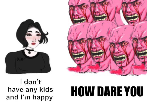 marionumber4's tweet photo. Men when a woman is happy and doesn’t want children https://t.co/BQzg2ybQDN