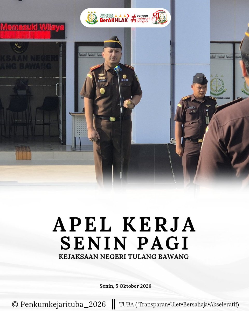 kejarituba's tweet photo. APEL KERJA SENIN PAGI KEJAKSAAN NEGERI TULANG BAWANG

Pada Senin, 5 Oktober 2026
Kepala Kejaksaan Negeri Tulang Bawang, R. Ritonga, S.H., M.H., memimpin apel yang diikuti oleh Kasubbag Pembinaan, para Kepala Seksi (Kasi), para pegawai, serta pegawai honorer Kejari Tulang Bawang https://t.co/EvpoxOyie2