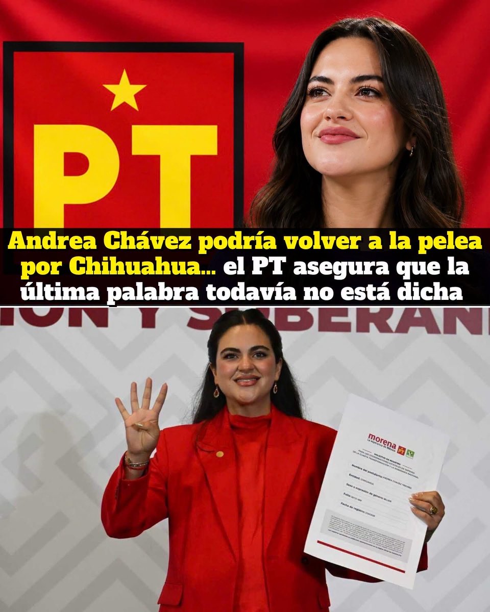 VigiaCiudadano7's tweet photo. 🚨 Cuando muchos ya daban por cerrada la pelea en Chihuahua, el PT volvió a meter a Andrea Chávez al juego rumbo a 2027.

El partido sostuvo que la designación de Cruz Pérez Cuéllar corresponde únicamente a Morena y que todavía falta una encuesta conjunta de la coalición para definir quién encabezará el proyecto.

Además, el PT dejó abierta la posibilidad de competir por separado e impulsar a Andrea Chávez si no hay acuerdo entre los aliados.

Eso significa que la disputa todavía puede dar otro giro y que la decisión de Morena no necesariamente será la última palabra dentro de la coalición.

Chihuahua vuelve a calentarse rumbo a 2027: Andrea Chávez sigue viva políticamente en la contienda y el PT acaba de abrir una puerta que parecía cerrada.
 #PT #AndreaChavez