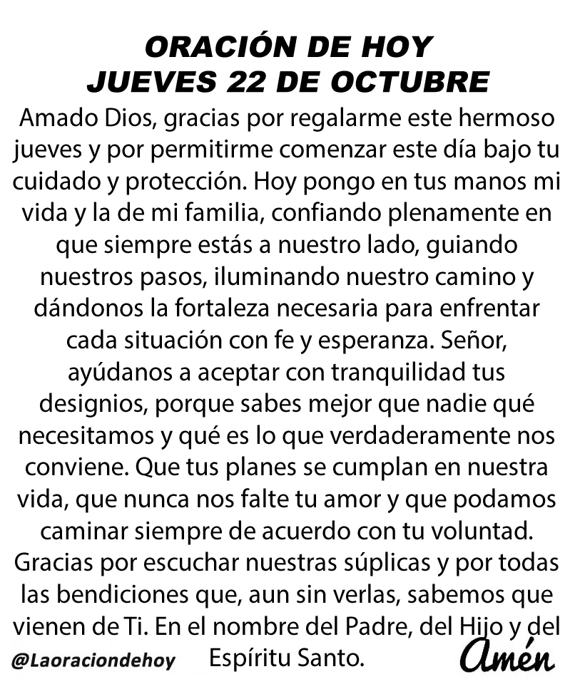 laoraciondehoy's tweet photo. Oración diaria para hoy jueves 22 de octubre de 2026. https://t.co/wvRYVQTDO4