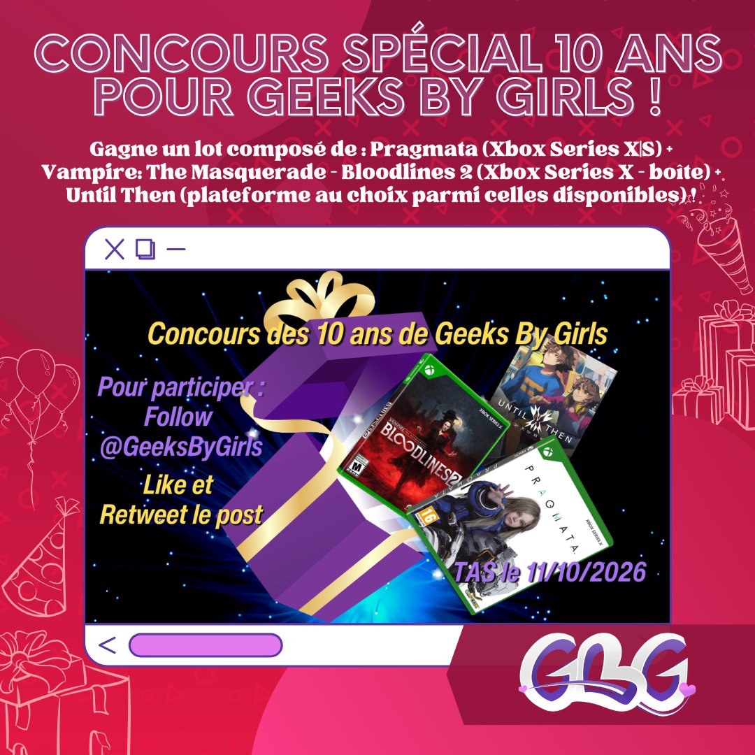 GeeksByGirls's tweet photo. ALERTE #CONCOURS #GBG10Ans ! 📢
🎁 1 gagnant remporte :
🎮 Pragmata (Xbox)
🧛 Vampire: The Masquerade – Bloodlines 2 (Xbox – boîte)
🌙 Until Then (plateforme au choix)

Participe ⬇️
🔁 RT & Like ce tweet
✅ Follow @GeeksByGirls

📅 TAS 11/10

❤️ GO ! #Giveaway #Gaming #Xbox #GBG