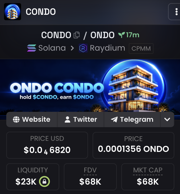CONDOonSol's tweet photo. the condo has officially made it to DexScreener

walls up.
elevators working.
$ONDO rewards flowing.

now you can watch the property value in real time.

https://t.co/PT4nKKKAq8 https://t.co/pVpdvL6m2Z