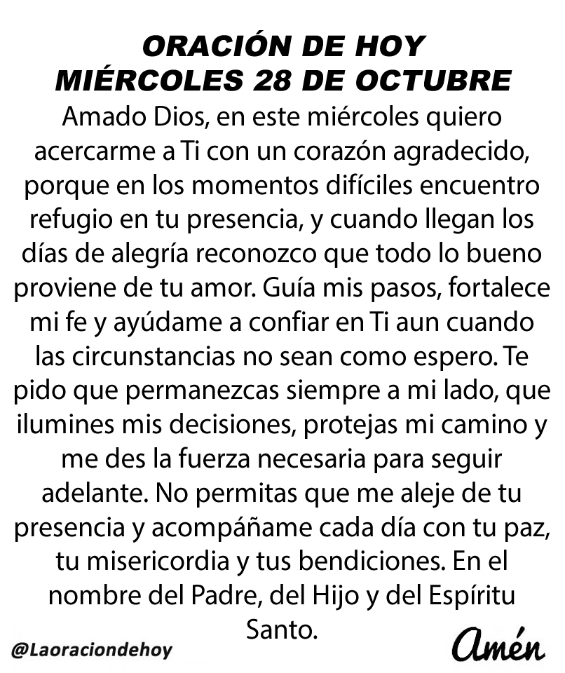 laoraciondehoy's tweet photo. Oración diaria para hoy miércoles 28 de octubre de 2026. https://t.co/LrJZHT0v5P