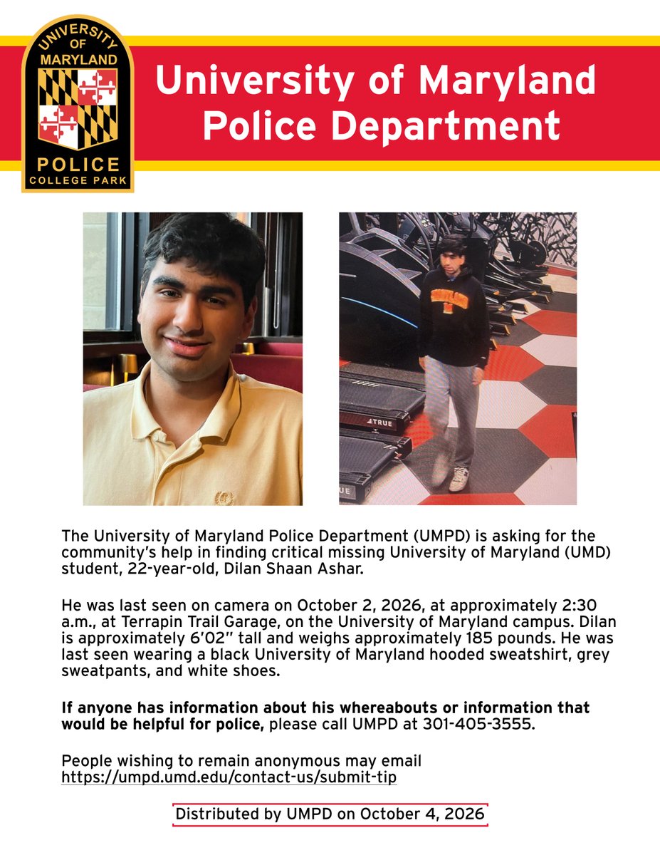 UMPD's tweet photo. Please help us locate Dilan Shaan Ashar.

If anyone has information about Dilan's whereabouts or information that would be helpful for police, please call us at 301-405-3555. People wishing to remain anonymous may email https://t.co/aHIoe5W9Qk
Please share this flyer with others! https://t.co/LzCSv4YvBP