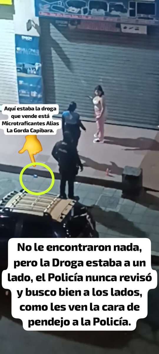 DDHHJustice's tweet photo. MicroTraficante Alias La G0rDa CAPIBARA, es 1 d la duras d la ventas d drogas en pleno Centro d Guayaquil, calles Vélez y García Aviles, es baTraCia, se pone a vender drogas y contar las monedas a vista y paciencia d todo el mundo.
Llegó @PoliciaEcuador hace 1 hora no pasó nada. https://t.co/Cnud9lZ22m