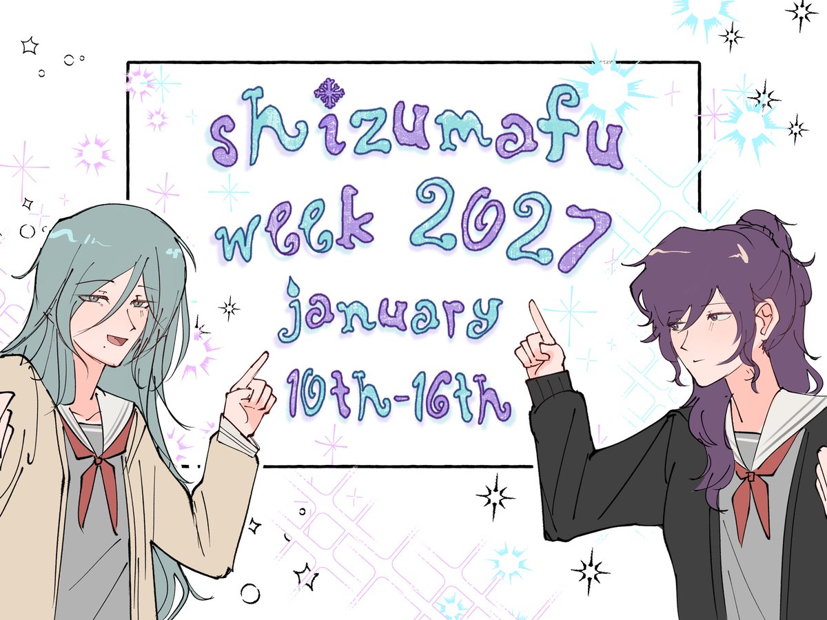 szmfweek's tweet photo. ✧ IT'S OFFICIAL! SZMF Week 2027 will be hosted January 10th - January 16th, 2027! Look forward to the prompt list releasing next week 👀!

🎨: @mizshimaf, @shiizumafu 

#szmfweek2027 #しずまふ https://t.co/Zm7dxw9Ke0