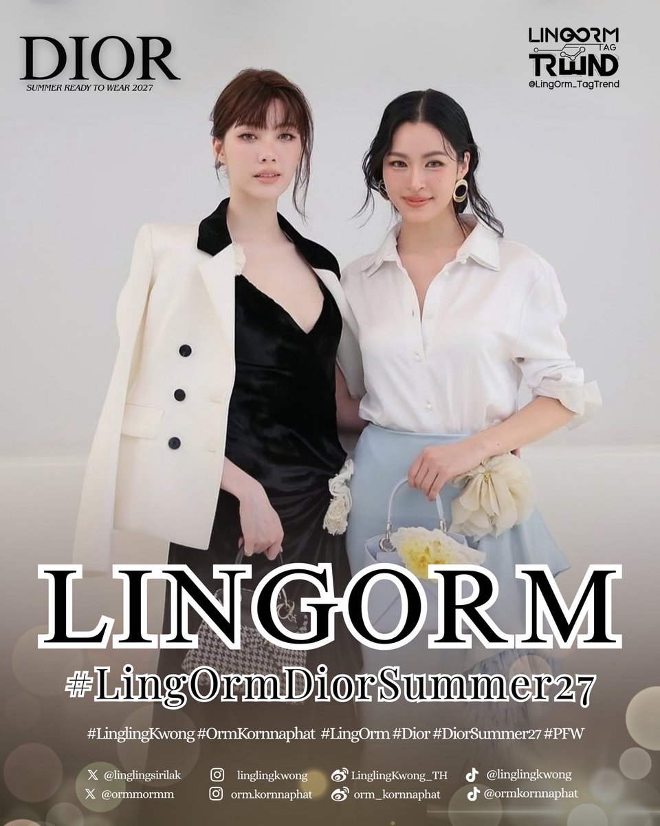 lonongnub_trend's tweet photo. Another thankful Dior chapter. A warm thank you to Dior for the invitation. Lingling Kwong and Orm Kornnaphat with Dior Summer 2027 at PFW. 🌸🇫🇷

LINGORM DIOR SUMMER27
#LingOrmDiorSummer27
#LinglingKwong #OrmKornnaphat
#LingOrm #Dior #DiorSummer27 #PFW https://t.co/WuCeU8VLjV