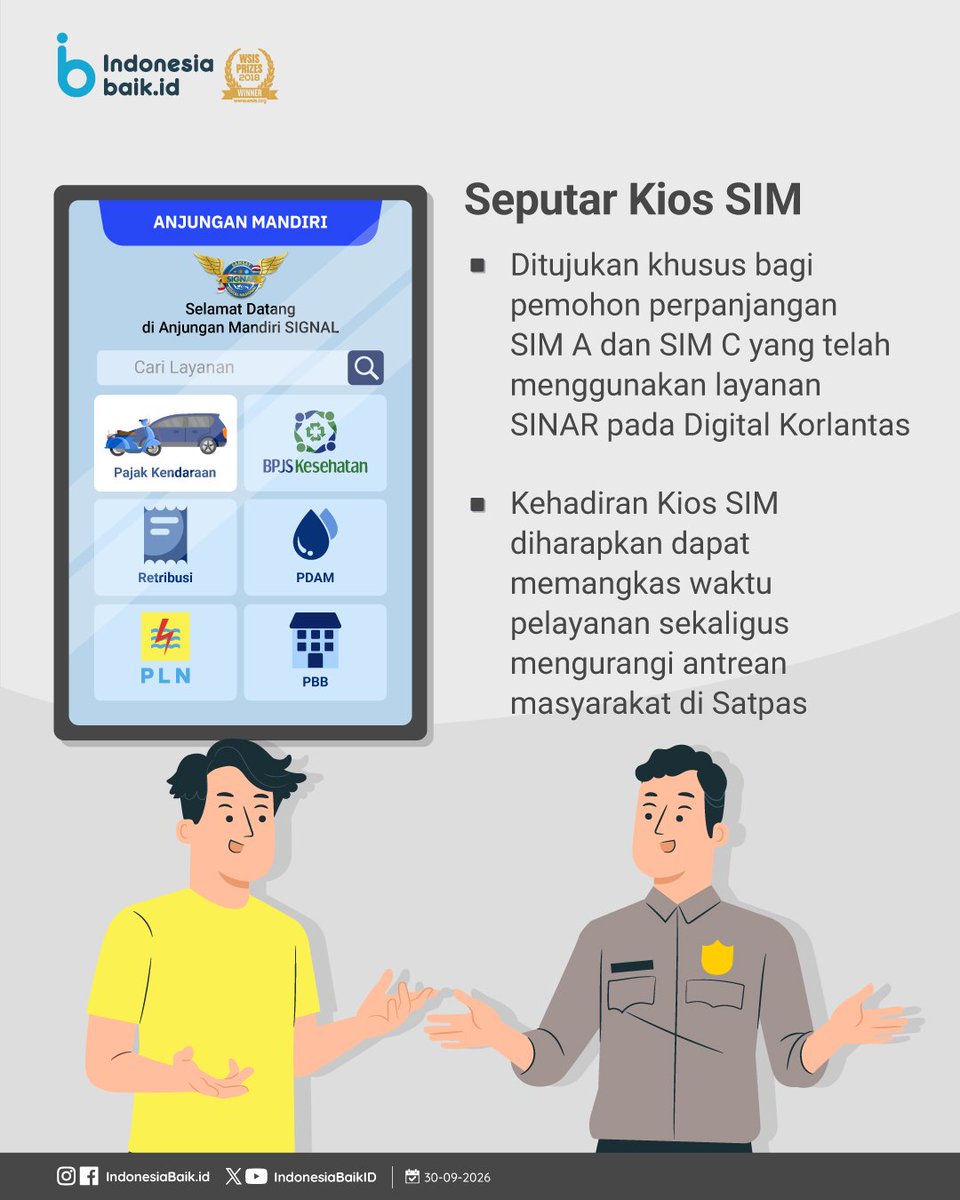 IndonesiaBaikId's tweet photo. Sekarang #PerpanjangSIM bisa dengan cetak sendiri di mesin, SohIB!
Namanya adalah Kios SIM. Layanan ini ditujukan bagi pemohon perpanjangan #SIM A & SIM C yang telah menggunakan layanan SINAR pada Digital Korlantas.
#IndonesiaBaik #Infografik #SuratIzinMengemudi #LaluLintas https://t.co/rakMNgStEw