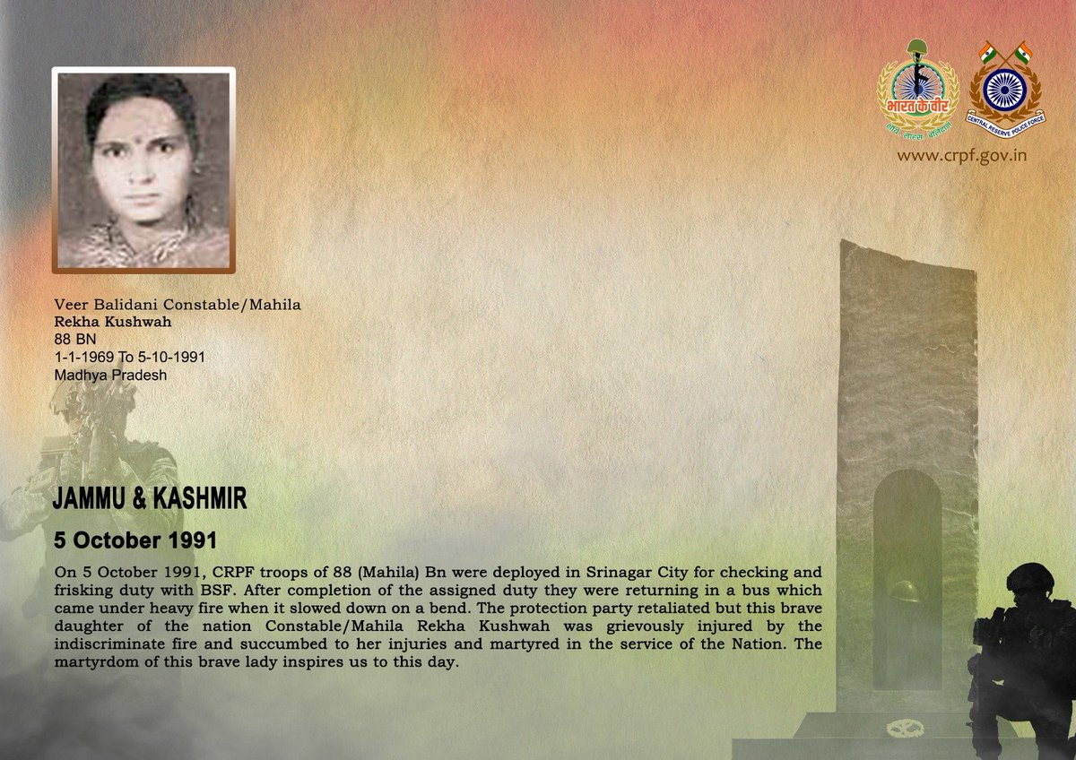 crpfindia's tweet photo. DG and all Ranks of #CRPF pay solemn tribute to Ct/Mah Rekha Kushwah of 88 (Mahila) Bn, who made the supreme sacrifice after sustaining grievous injuries in a cowardly attack by militants in Srinagar, J&K on 5 October 1991. #CRPF salutes the braveheart and pledges never to let her sacrifice go in vain.

#LestWeForget
🇮🇳 #Bharat_Ke_Veer 🇮🇳