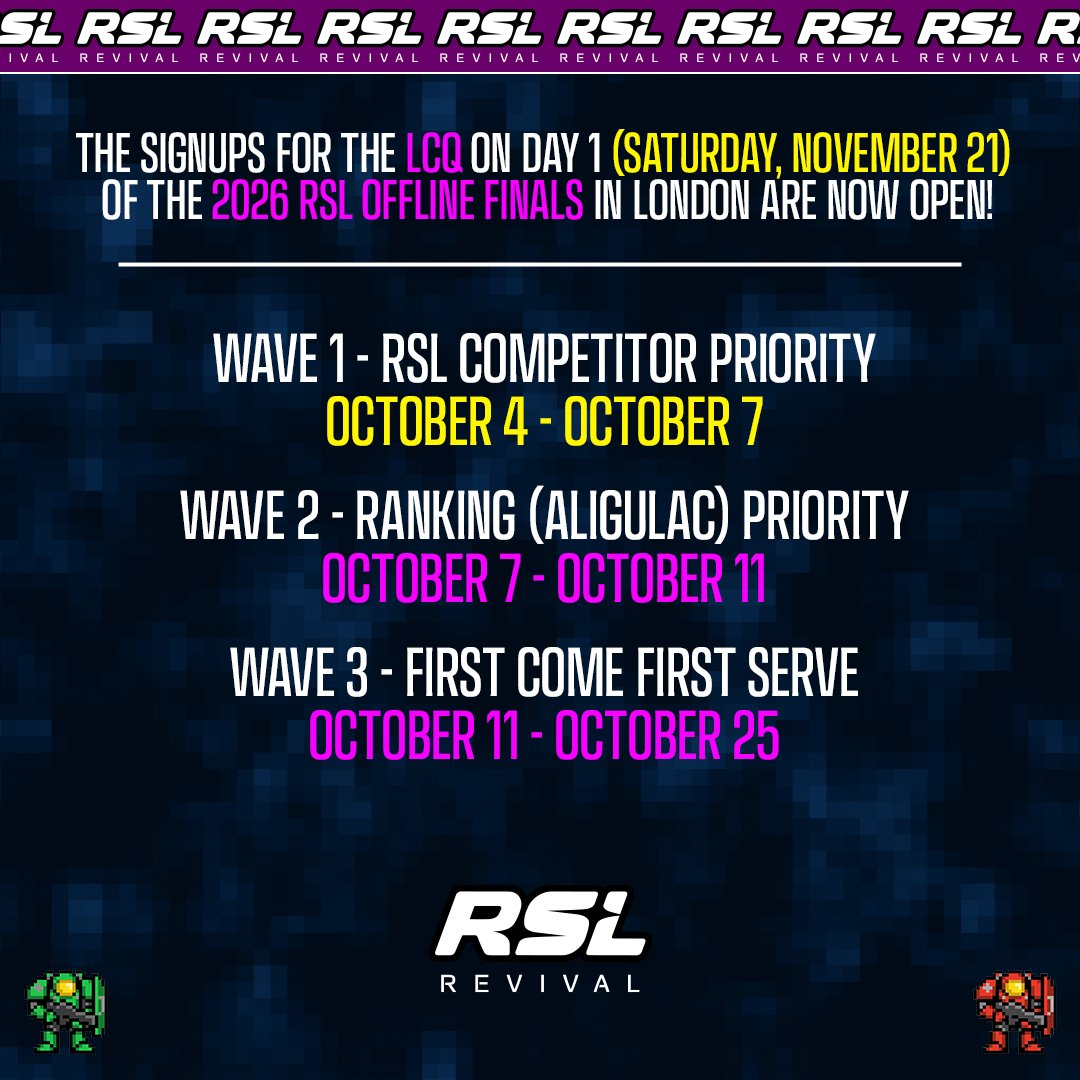 ReviveSC2's tweet photo. 🚨The Last Chance Qualifier sign-ups are underway! 

There will be a few waves of sign-ups listed below.

Once Wave 2 begins on October 7th you can look back here for a link to sign up with! 🗓️ https://t.co/w0BcpQTq9k