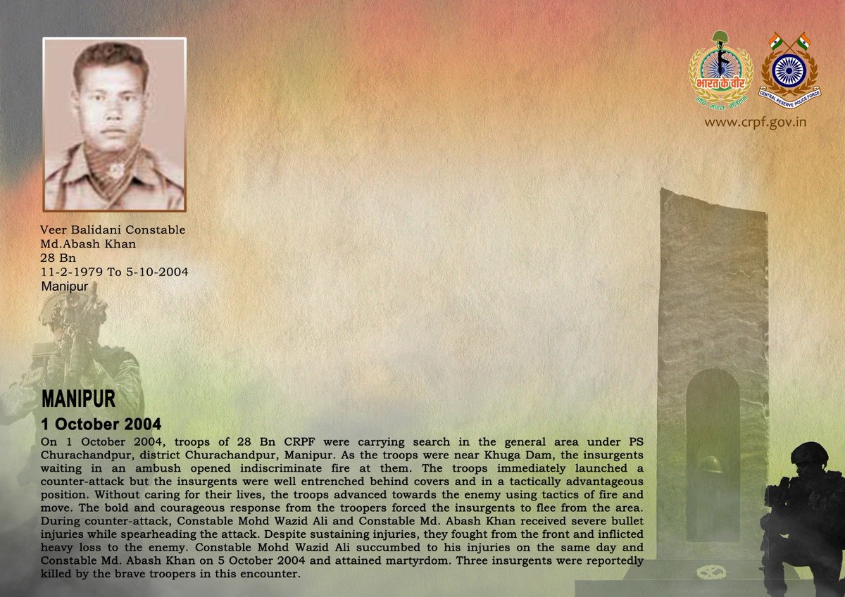 crpfindia's tweet photo. DG and all Ranks of #CRPF pay solemn tribute to Ct/GD Md. Abash Khan of 28 Bn, who made the supreme sacrifice on 5 October 2004 after sustaining severe bullet injuries while spearheading a counter-attack against insurgents in Churachandpur district, Manipur, on 1 October 2004. #CRPF salutes the braveheart and pledges never to let his sacrifice go in vain.

#LestWeForget
🇮🇳 #Bharat_Ke_Veer 🇮🇳