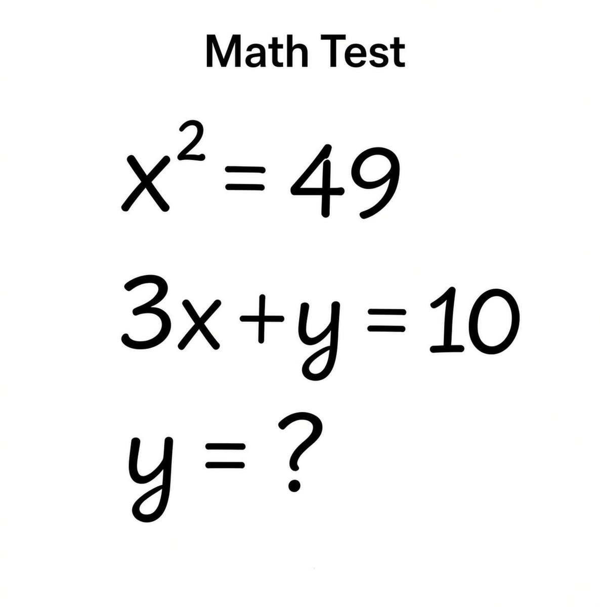 TheMathzonee's tweet photo. Math Test : y = ? 
Comment your answer 💯 https://t.co/XRNsL014q2