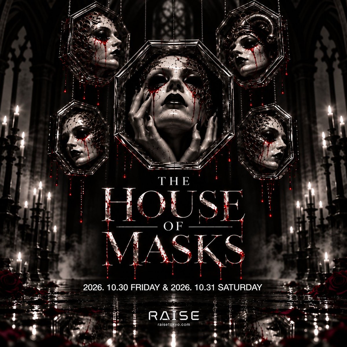 RAISE_TOKYO's tweet photo. 2日間限定のHALLOWEEN EVENT「THE HOUSE OF MASKS」を開催。

美しく、不気味で、どこか惹き込まれる。謎めいたマスクの集団がフロアを徘徊し、いつものRAISEが、奇妙な別世界へと変わっていく。

この夜だけは、いつもの自分を忘れて。あなたも、マスクの世界の一員に。

For two nights only, RAISE presents its Halloween event: THE HOUSE OF MASKS.

Beautiful, eerie, and strangely captivating. Mysterious masked figures will roam the floor, transforming the RAISE you know into a strange and surreal world.

Step inside and become part of THE HOUSE OF MASKS.

#raisetokyo #Tokyonightlife #tokyonightclub