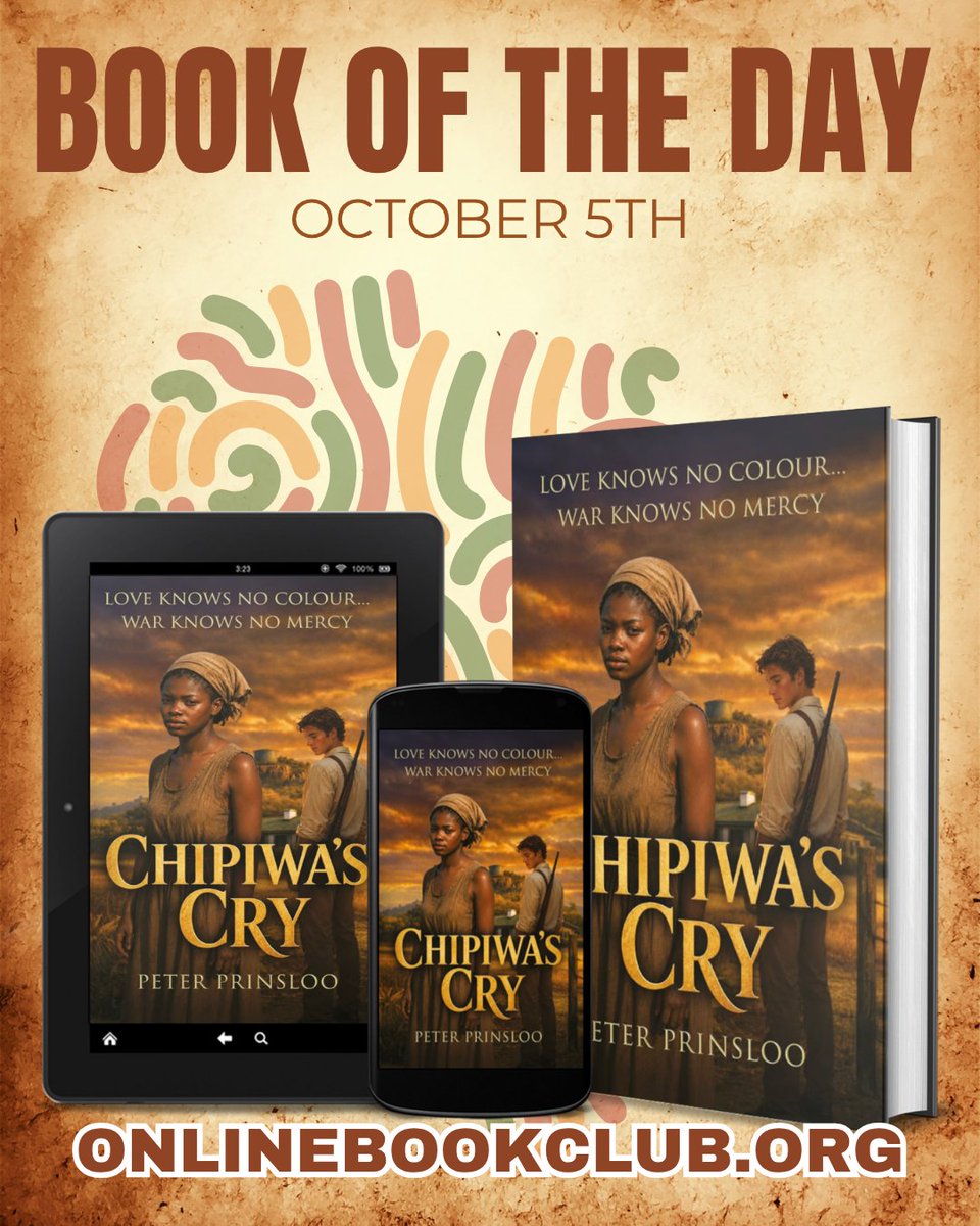 TwBookClub's tweet photo. Book of the Day, October 5th – Historical Fiction, Rated 5 Stars 

Temporarily Free on Kindle:
https://t.co/ppErWMsYaD

Chipiwa's Cry by Peter Prinsloo

------
CHIPIWA’S CRY bears witness to love’s fragility amid the harrowing choices of war and the divisions.
---- https://t.co/bBLexMPWVd