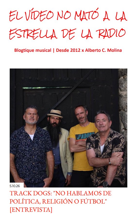 albertocmolina's tweet photo. "NO HABLAMOS DE POLÍTICA, RELIGIÓN O FÚTBOL" @TrackDogsMusic celebran su 20° aniversario con el disco 'Still At The Music' y una gira especial que este miércoles pasa por #Madrid (Galileo Galilei). Última hora y más en esta #entrevista ▶️ https://t.co/L6MuLkatRq | @MondegreenRecs https://t.co/SjB3oD4vaS