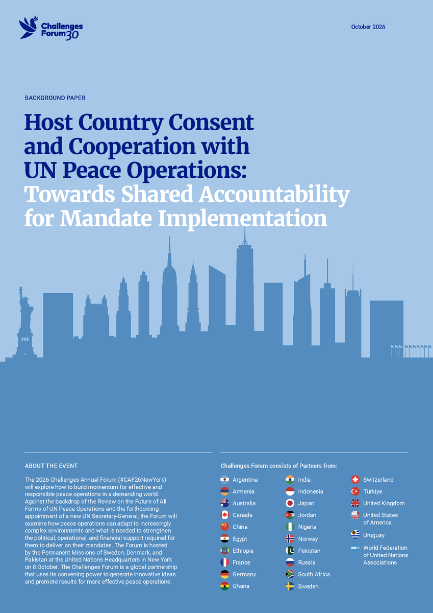 ChallengesForum's tweet photo. What happens when host-country consent for UN #peaceoperations begins to erode?
Ahead of #CAF26NewYork, Prof. @CharlieKwame  explores this growing challenge – &amp; how stronger accountability &amp; clearer expectations can sustain consent.
📖 Recommended reading https://t.co/aXjLWjnGh1 https://t.co/fgfXctp4cB